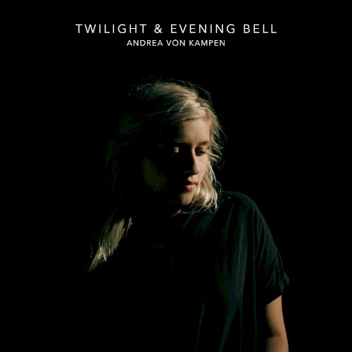 Twilight & Evening Bell