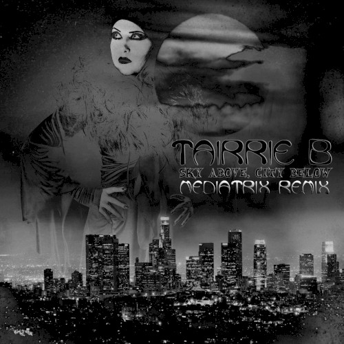 Sky Above, City Below (Mediatrix Remix)