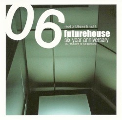 Futurehouse Six Year Anniversary