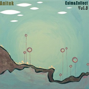 Calm & Collected Vol.3