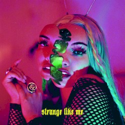Strange Like Me