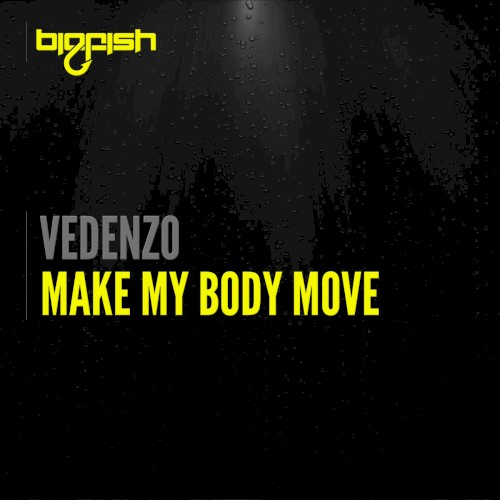 Make My Body Move
