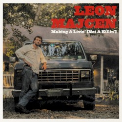 Making a Livin' (Not a Killin')