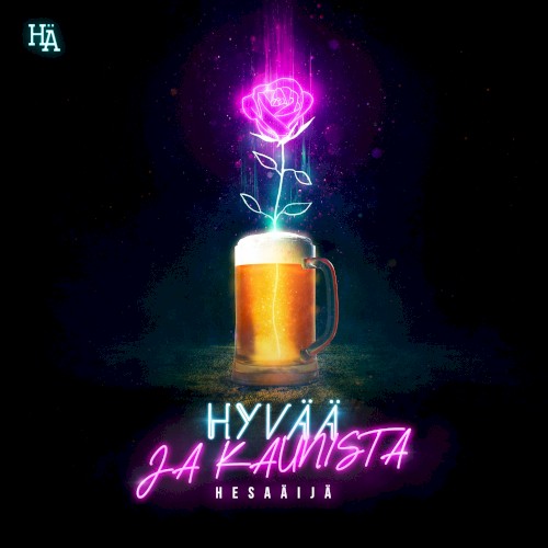 Hyvää ja kaunista
