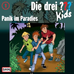 Die drei ??? Kids, Folge 1: Panik im Paradies