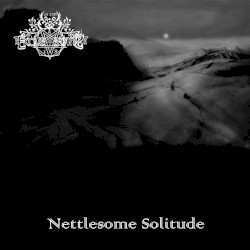 Nettlesome Solitude