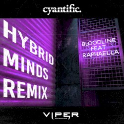 Bloodline (Hybrid Minds remix)