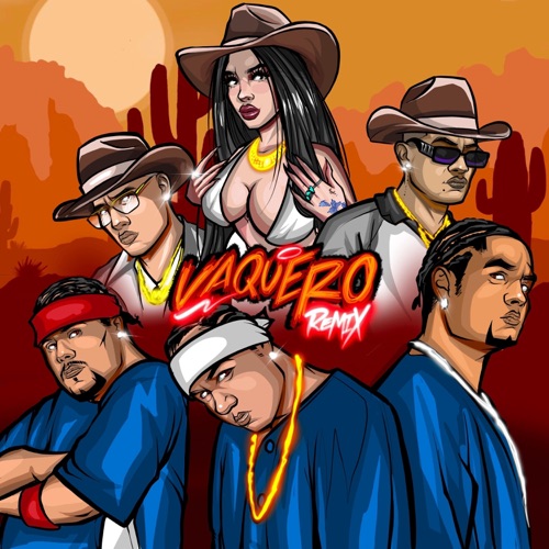 Vaquero (Remix)