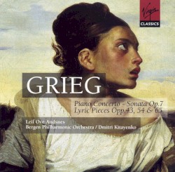 Piano Concerto / Sonata Op. 7 / Lyric Pieces Opp. 43, 54 & 65