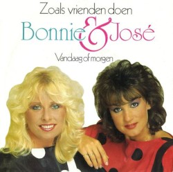 Zoals vrienden doen / Vandaag of morgen