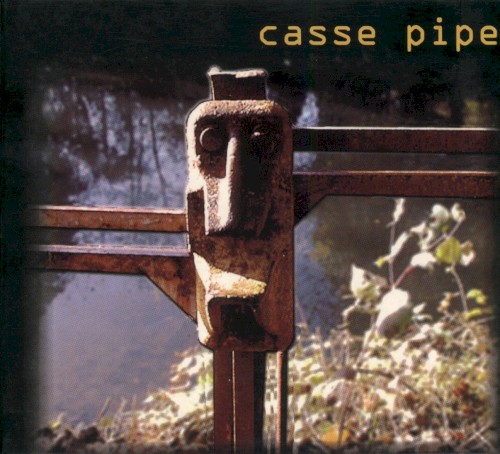 Casse Pipe