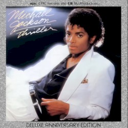 Thriller - Deluxe Anniversary Edition