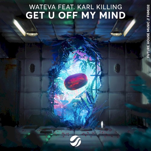 Get U Off My Mind