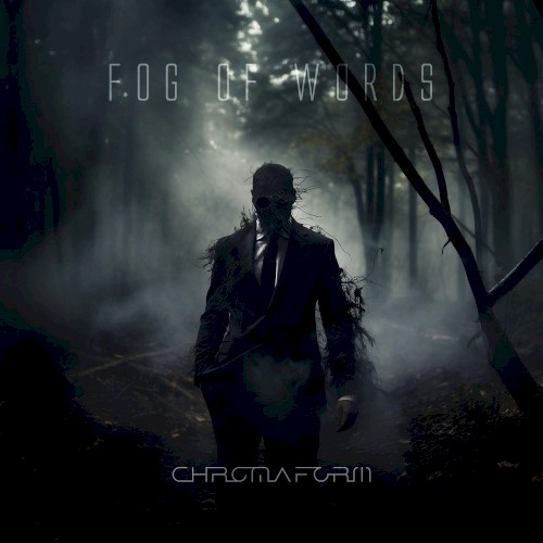 Fog of Words