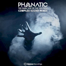 The Dark Side of the Universe (Complex Sound remix)
