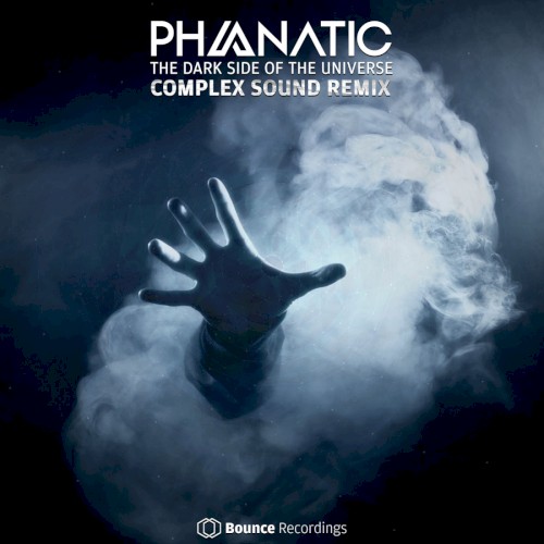 The Dark Side of the Universe (Complex Sound remix)
