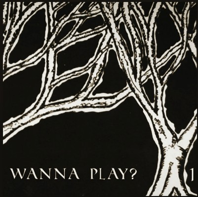 Wanna Play?