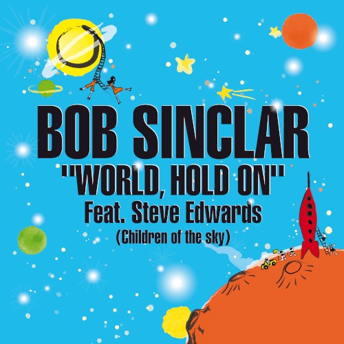 World, Hold On (Children of the Sky)