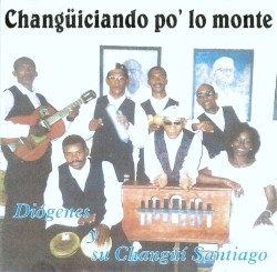 Changüíciando po' lo monte