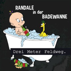 Randale in Der Badewanne