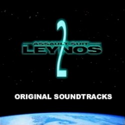 ASSAULT SUIT LEYNOS 2 ORIGINAL SOUNDTRACKS