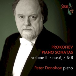 Piano Sonatas, Volume III: Nos. 6, 7 & 8