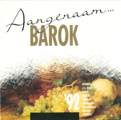 Aangenaam... Barok '92