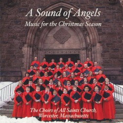A Sound of Angels: Music for the Christmas Season