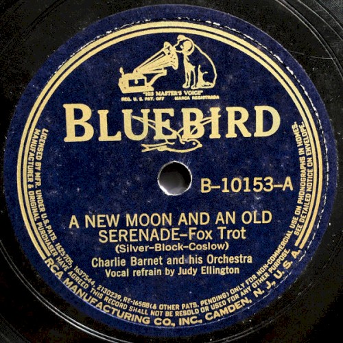 A New Moon and an Old Serenade / The Gal From Joe's