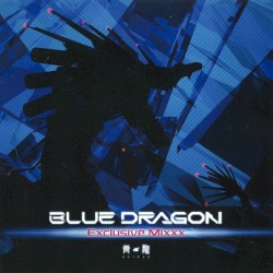 BLUE DRAGON Exclusive Mixxx