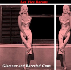 Glamour and Barreled Guns