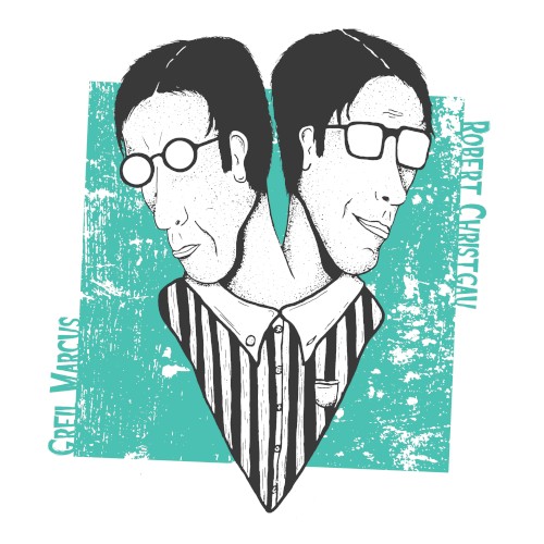 Robert Christgau / Greil Marcus