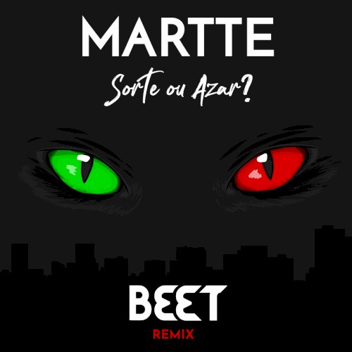 Sorte ou Azar (Beet Remix)