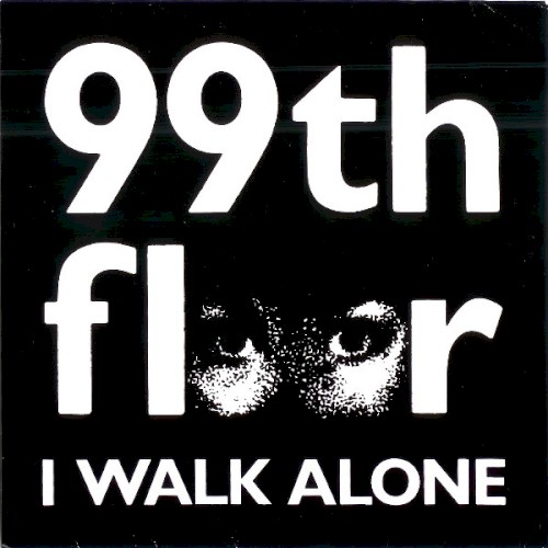 I Walk Alone