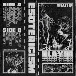 SLAYER