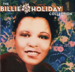 The Billie Holiday Collection, Volume 1