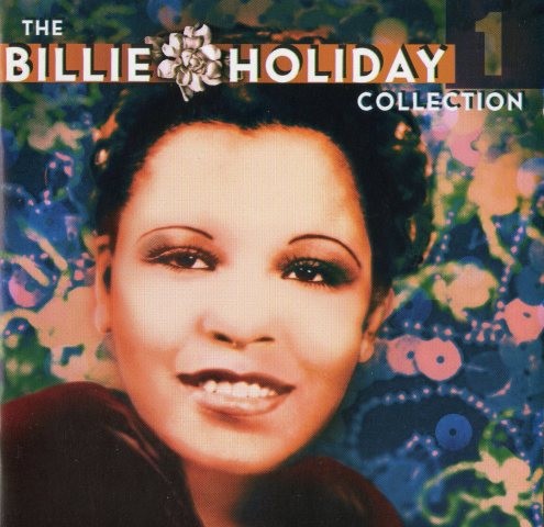 The Billie Holiday Collection, Volume 1