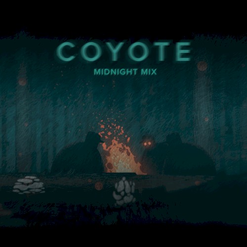 Coyote (midnight mix)