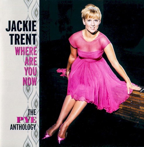 Where Are You Now: The Pye Anthology