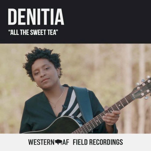 All the Sweet Tea (Western AF Version)