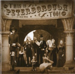 Rowdy Farrago Presents: This Is Peterborough Too!