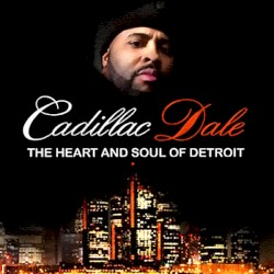 The Heart and Soul of Detroit