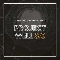 Project Well 3.0