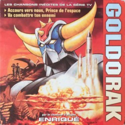 Goldorak (Les Chansons Inédites De La Série TV)