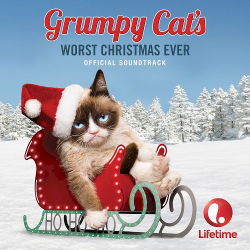 Grumpy Cat’s Worst Christmas Ever Official Soundtrack