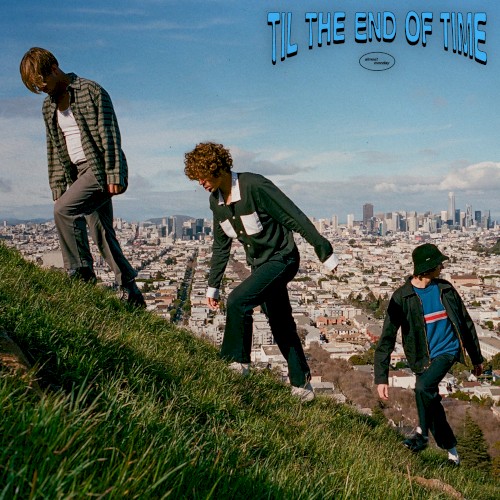 til the end of time