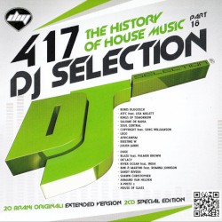 DJ Selection 417: The History of House Music, Part 18