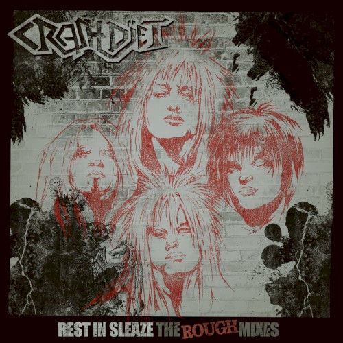 Rest in sleaze (Rough mixes)
