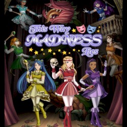 This Way Madness Lies