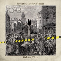 Abolition of the Royal Familia – Guillotine Mixes